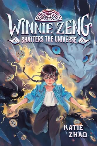 Cover image for Winnie Zeng Shatters the Universe