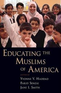 Cover image for Educating the Muslims of America
