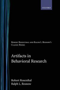 Cover image for Artifacts in Behavioral Research: Robert Rosenthal and Ralph L. Rosnow's Classic Books
