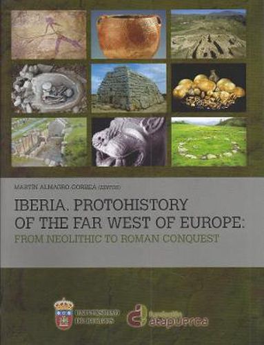 Cover image for Iberia Protohistory of the Far West of Europe: From Neolithic to Roman Conquest