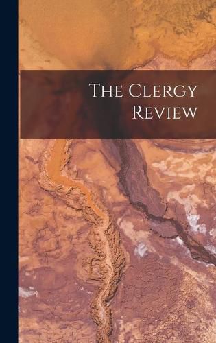 Cover image for The Clergy Review