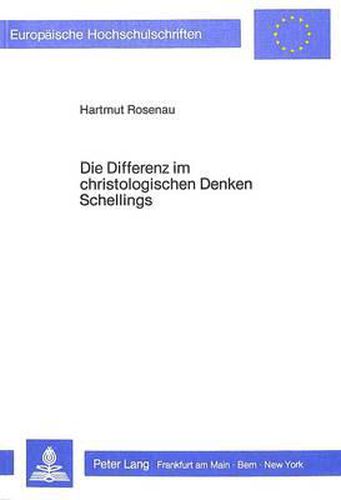 Cover image for Die Differenz Im Christologischen Denken Schellings