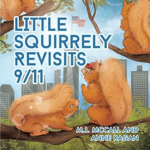 Little Squirrely Revisits 9/11