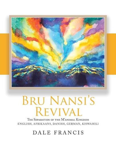 Cover image for Bru Nansi's Revival: The Separation of the M'Animal Kingdom