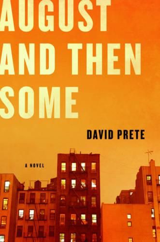 Cover image for August and Then Some: A Novel