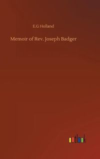 Cover image for Memoir of Rev. Joseph Badger