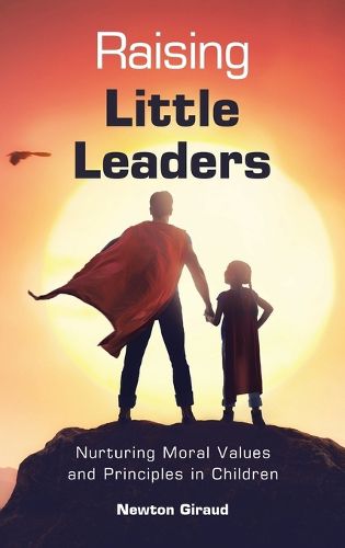 Cover image for Raising Little Leaders
