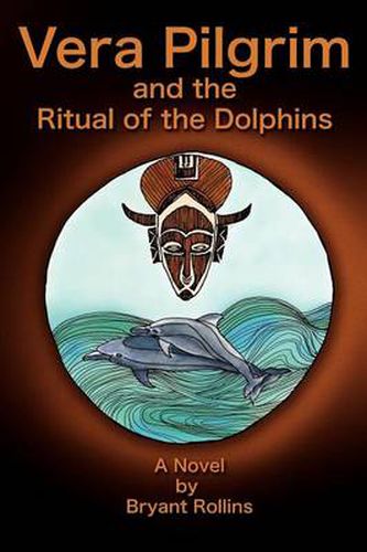 Cover image for Vera Pilgrim and the Ritual of the Dolphins