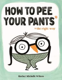 Cover image for How to Pee Your Pants