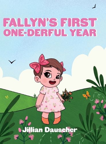 Cover image for Fallyn's First One-Derful Year
