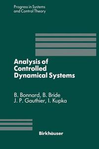 Cover image for Analysis of Controlled Dynamical Systems: Proceedings of a Conference held in Lyon, France, July 1990