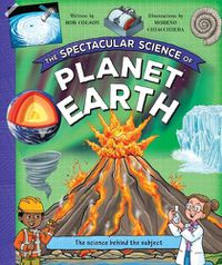 Cover image for The Spectacular Science of Planet Earth