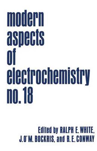 Modern Aspects of Electrochemistry: Volume 18