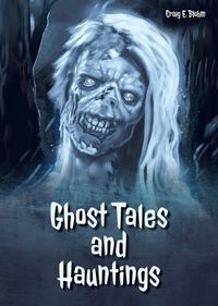 Cover image for Ghost Tales and Hauntings