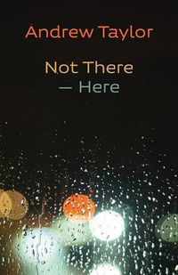 Cover image for Not There - Here