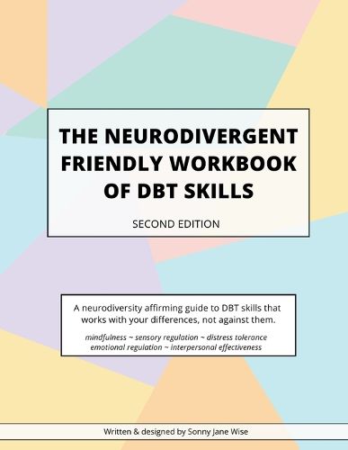Cover image for The Neurodivergent Friendly Workbook of DBT Skills