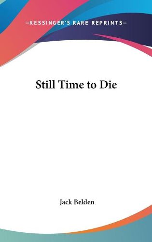 Cover image for Still Time to Die