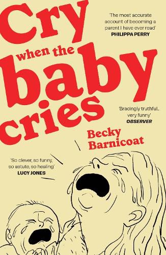 Cover image for Cry When the Baby Cries