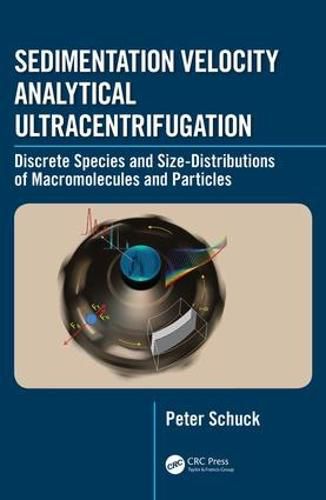 Cover image for Sedimentation Velocity Analytical Ultracentrifugation: Discrete Species and Size-Distributions of Macromolecules and Particles