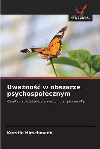 Cover image for Uważnośc w obszarze psychospolecznym