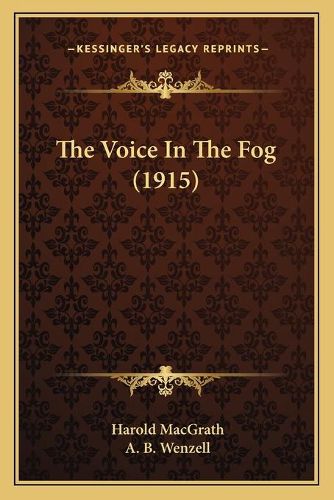 Cover image for The Voice in the Fog (1915)
