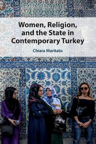 Cover image for Women, Religion, and the State in Contemporary Turkey