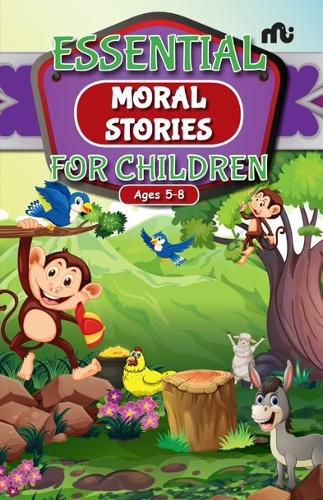 ESSENTIAL MORAL STORIES FOR CHILDREN