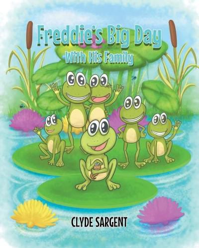 Cover image for Freddie's Big Day With His New Friends