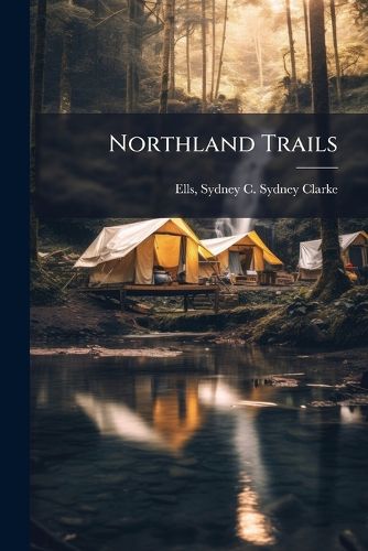 Cover image for Northland Trails