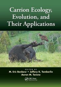 Cover image for Carrion Ecology, Evolution, and Their Applications