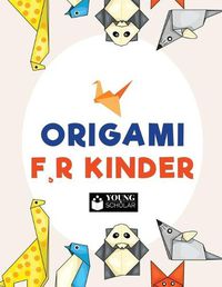 Cover image for Origami f, r Kinder