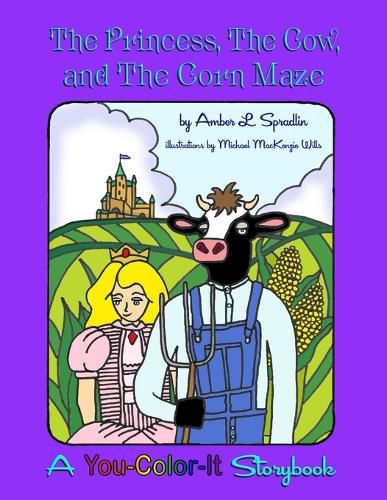 Cover image for The Princess, The Cow, and The Corn Maze