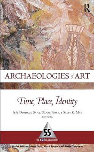 Cover image for Archaeologies of Art: Time, Place, and Identity