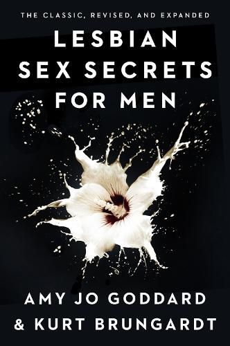 Lesbian Sex Secrets for Men, Revised and Expanded