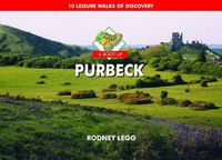 Cover image for A Boot Up Purbeck: 10 Leisure Walks of Discovery