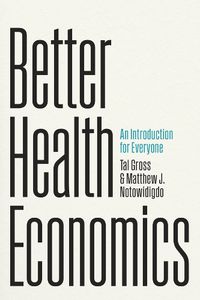 Cover image for Better Health Economics