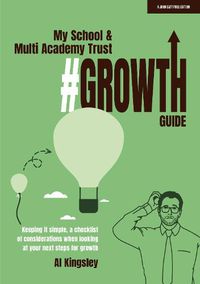 Cover image for My School & Multi Academy Trust Growth Guide