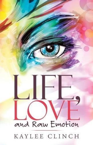 Cover image for Life, Love and Raw Emotion