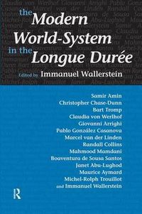 Cover image for Modern World-System in the Longue Duree