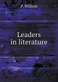 Cover image for Leaders in literature