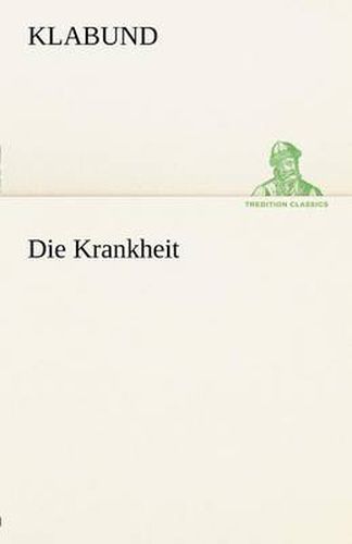 Cover image for Die Krankheit