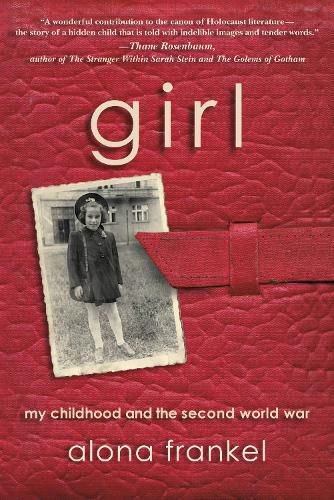 Cover image for Girl: My Childhood and the Second World War