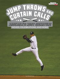 Cover image for Jump Throws and Curtain Calls
