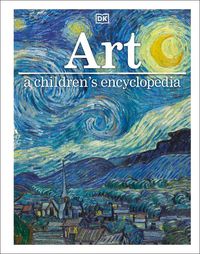 Cover image for Art A Children's Encyclopedia