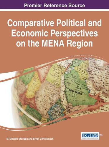 Cover image for Comparative Political and Economic Perspectives on the MENA Region