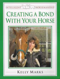 Cover image for Creating a Bond with Your Horse