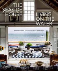 Cover image for The Seaside House: Living on the Water