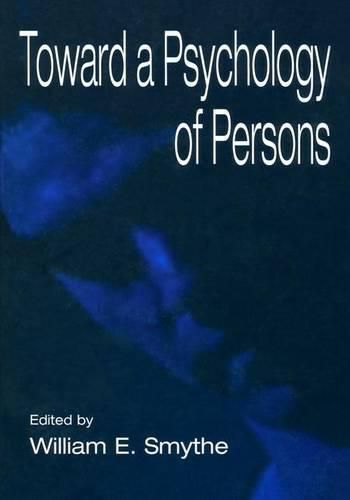 Cover image for Toward A Psychology of Persons