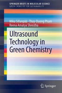 Cover image for Ultrasound Technology in Green Chemistry