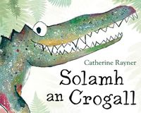 Cover image for Solamh an Crogall